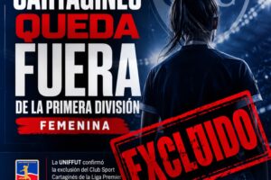 Cartaginés Exclusión Liga Premier: Impacto En Fútbol Femenino