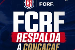 🇨🇷📢 La FCRF respalda la postura de Concacaf
