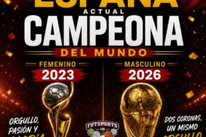 España Reina en el Fútbol Mundial